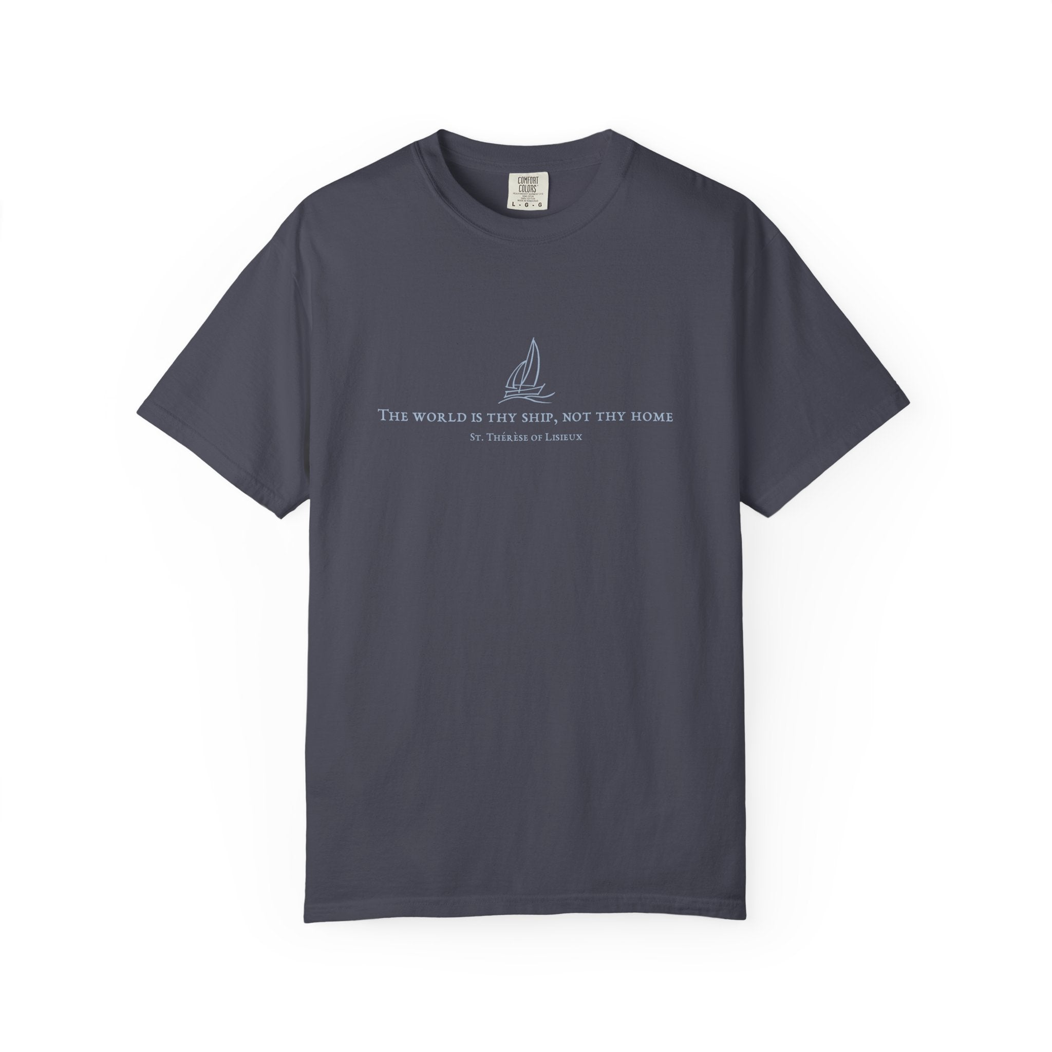 "The World is Thy Ship" T-shirt