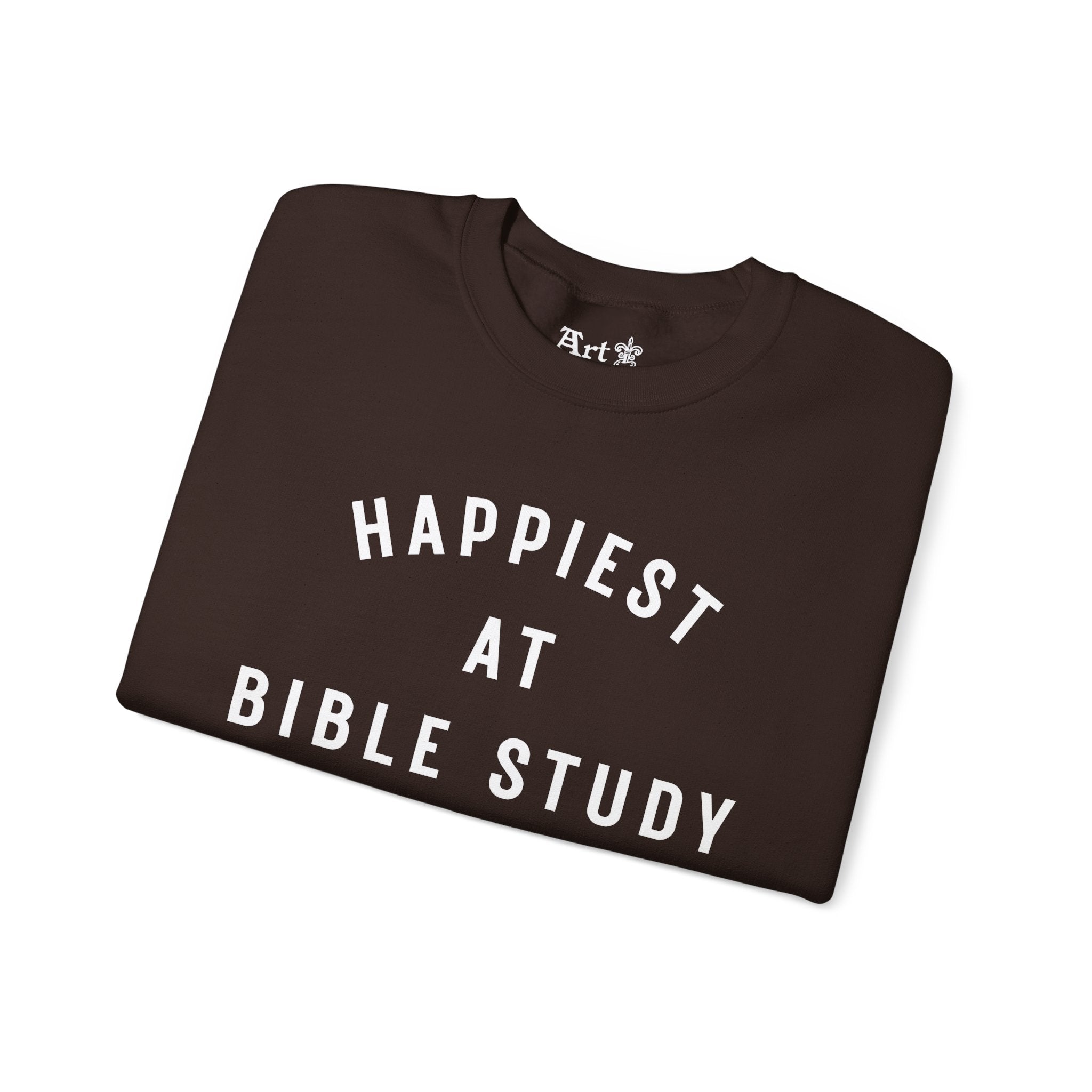 "Happiest at Bible Study" Sweatshirt