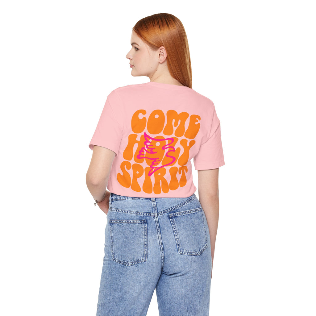 Come Holy Spirit Short Sleeve Tee | Christian Gift | Faith Shirt