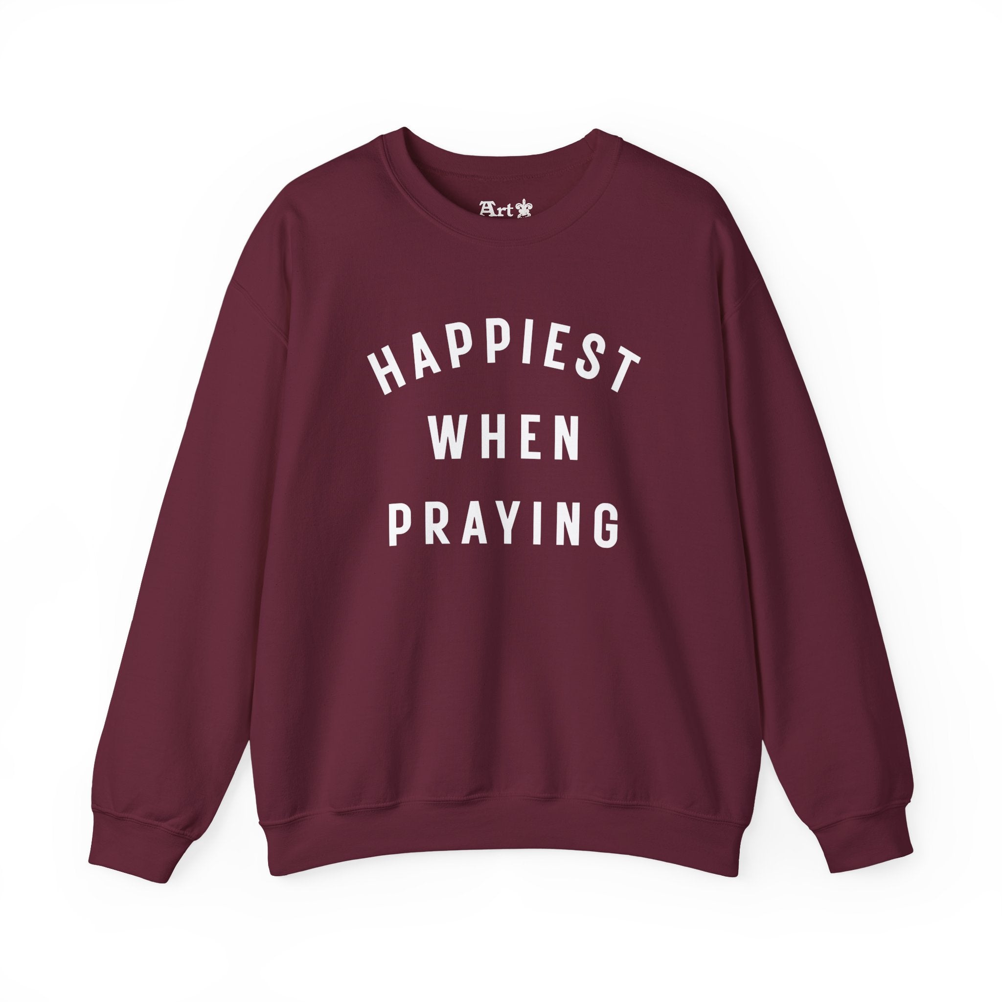 "Happiest When Praying" Sweatshirt
