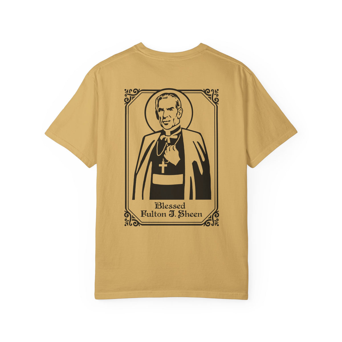 Blessed Fulton Sheen T-Shirt | Faith-Based Apparel | Religious Gift | Christian | Catholic Gift | Saint Shirt | Comfort Colors
