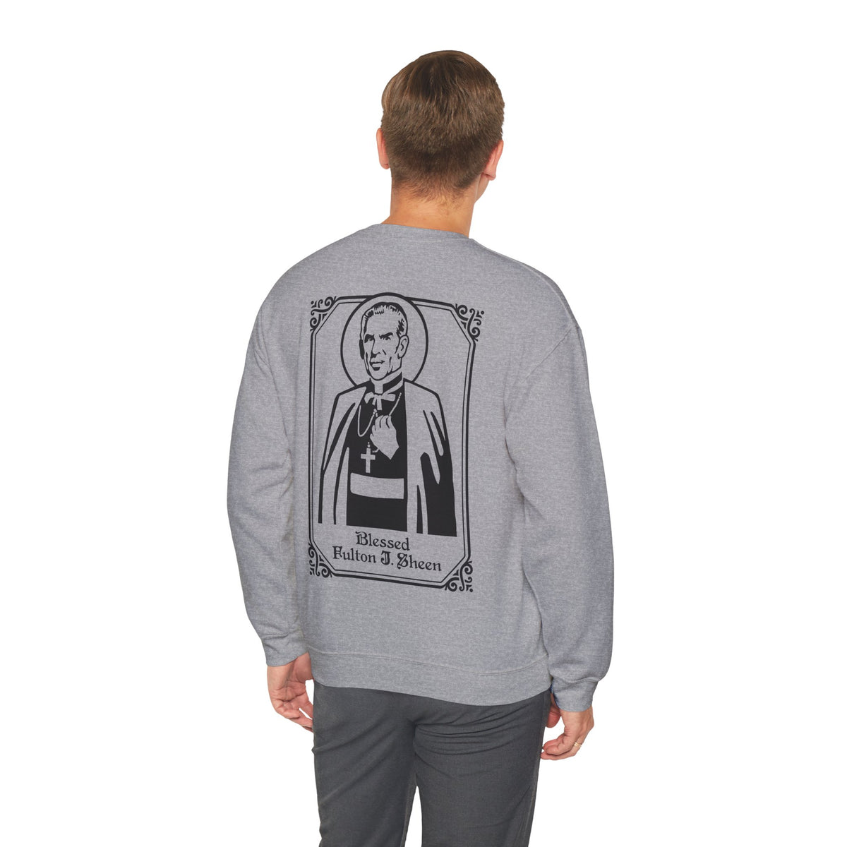 Blessed Fulton Sheen Crewneck Sweatshirt | Catholic Sweatshirt | Religious Apparel | Christian Faith Gift | Unisex Clothing