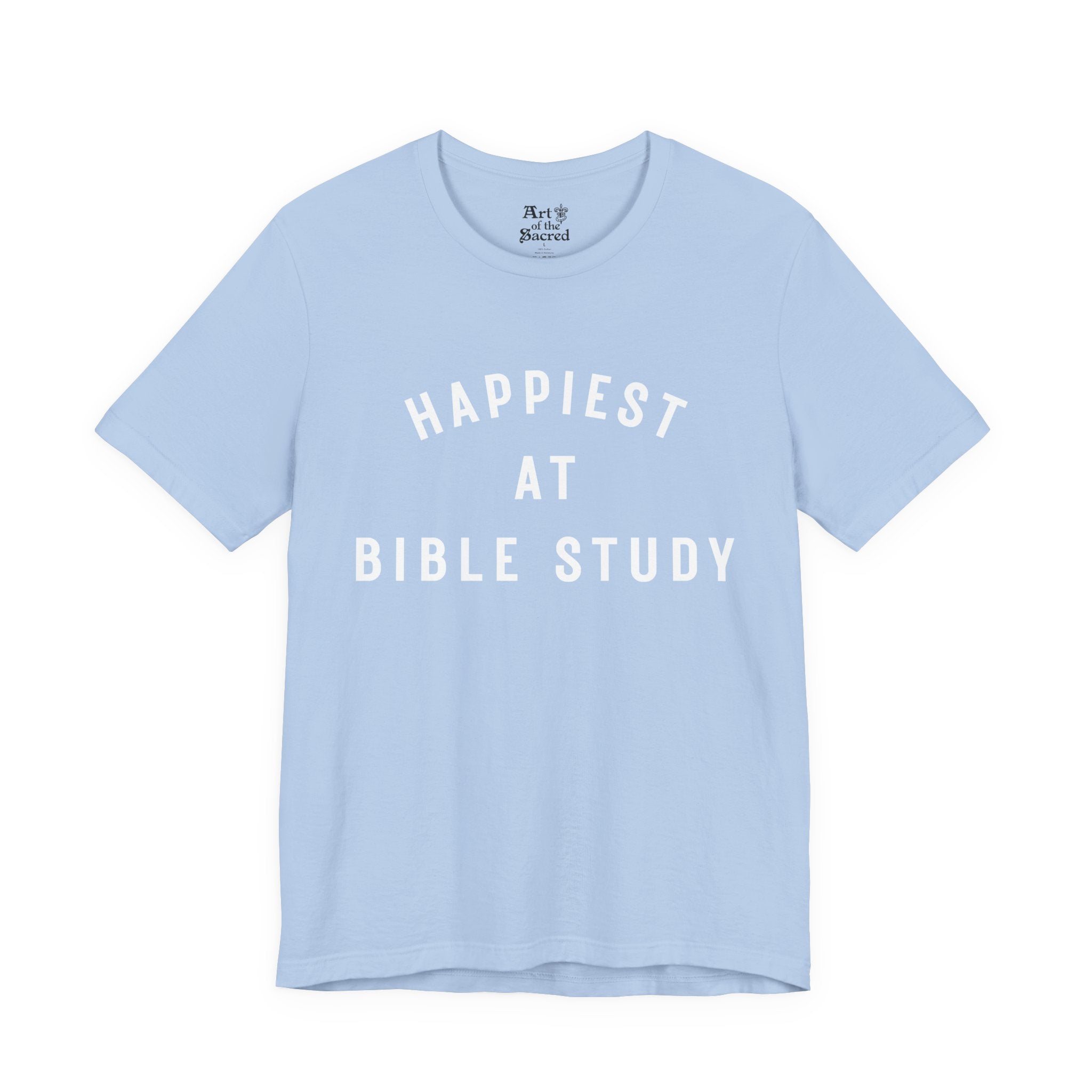 "Happiest at Bible Study" T-Shirt