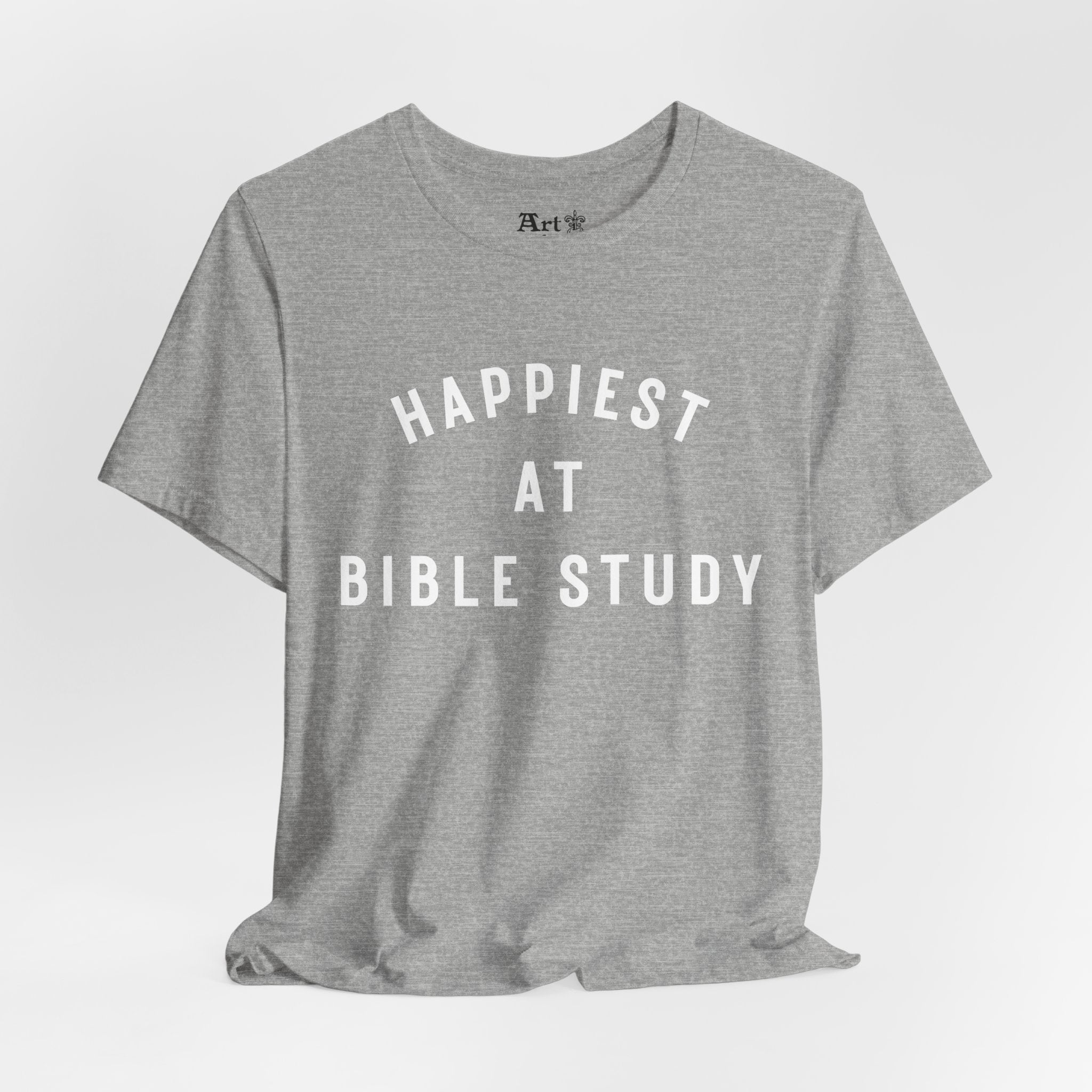"Happiest at Bible Study" T-Shirt
