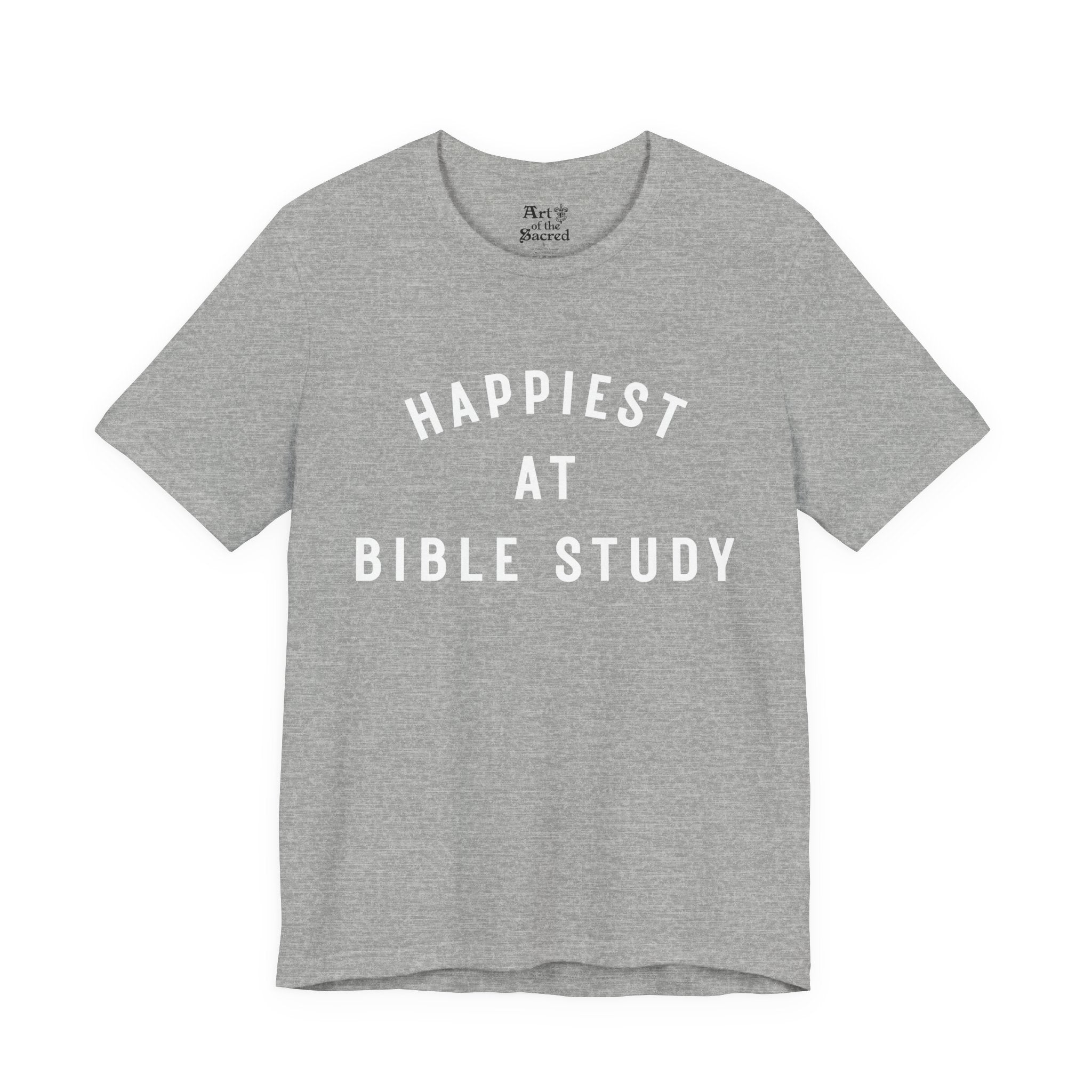 "Happiest at Bible Study" T-Shirt