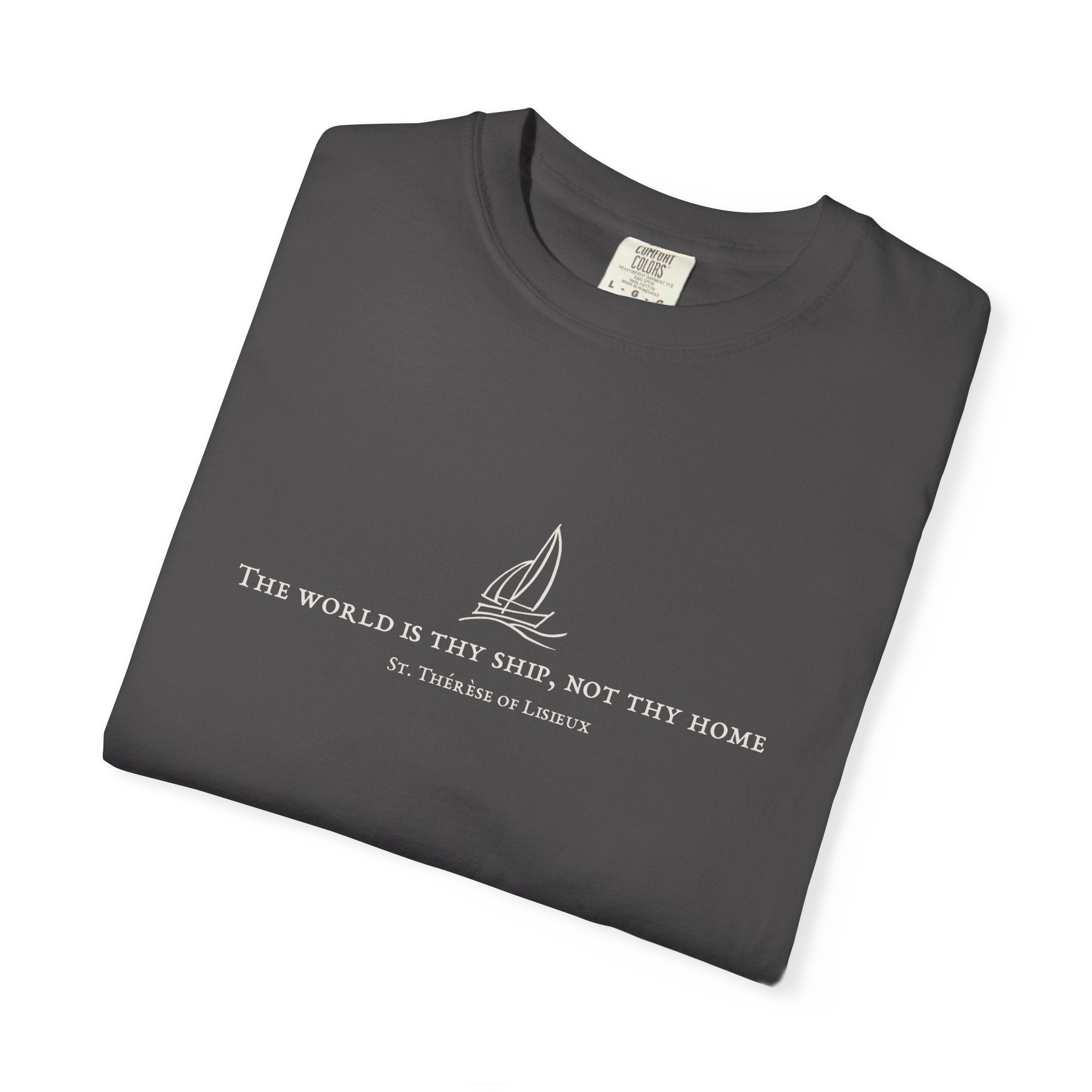 "The World is Thy Ship" T-shirt