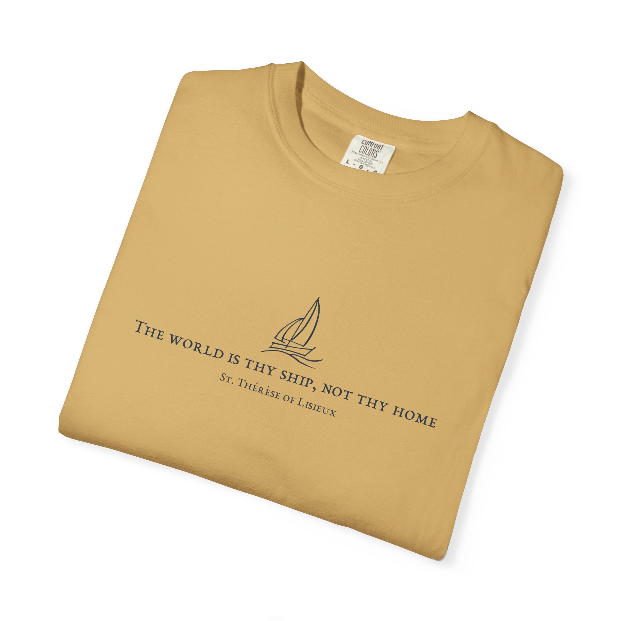 "The World is Thy Ship" T-shirt