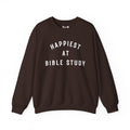 "Happiest at Bible Study" Sweatshirt