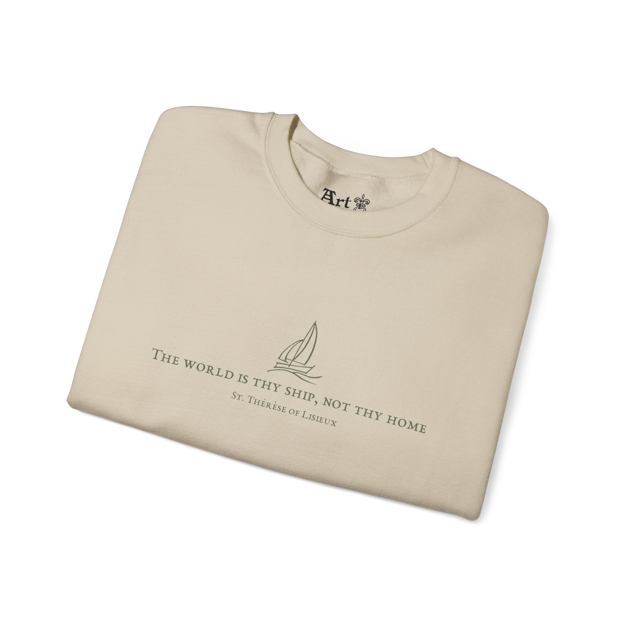 "The World is Thy Ship" Sweatshirt