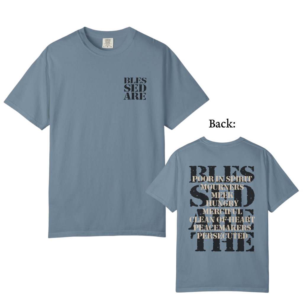 Blessed Are T-Shirt | Beatitudes Scripture Faith Christian Tee