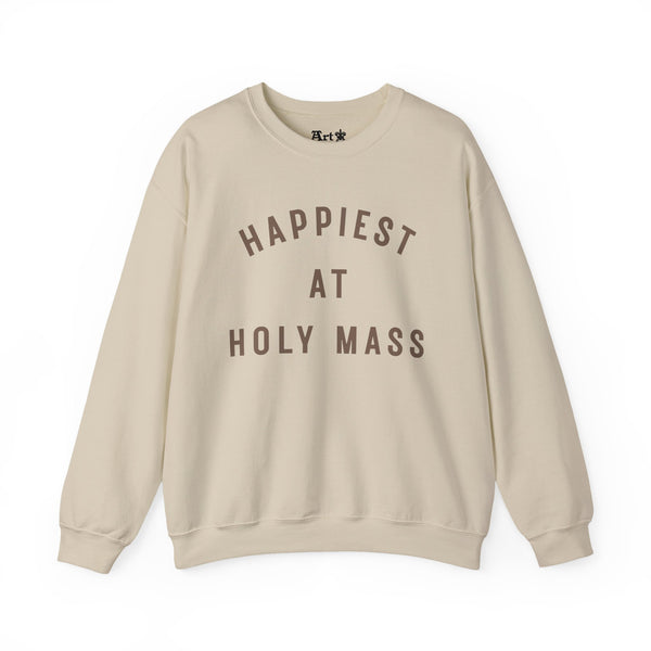 "Happiest at Holy Mass" Sweatshirt