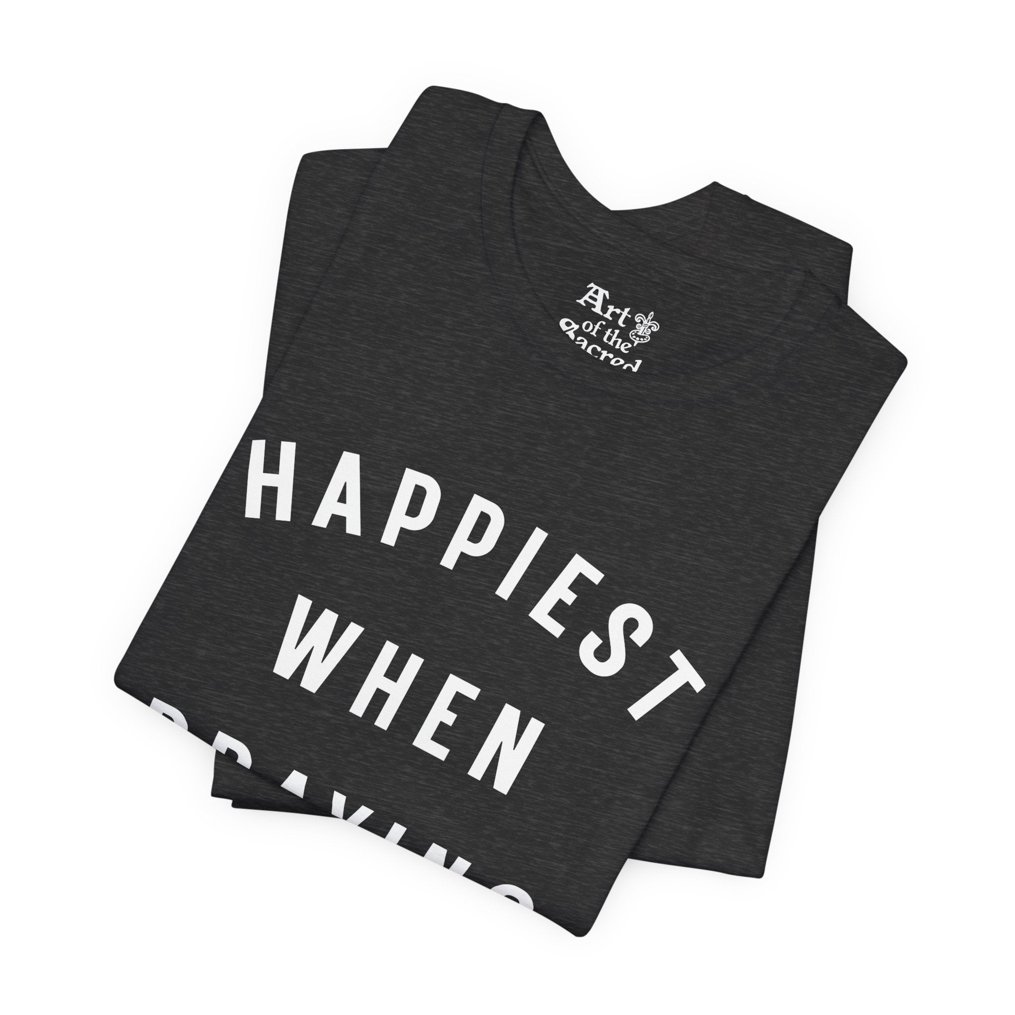 "Happiest When Praying" T-Shirt