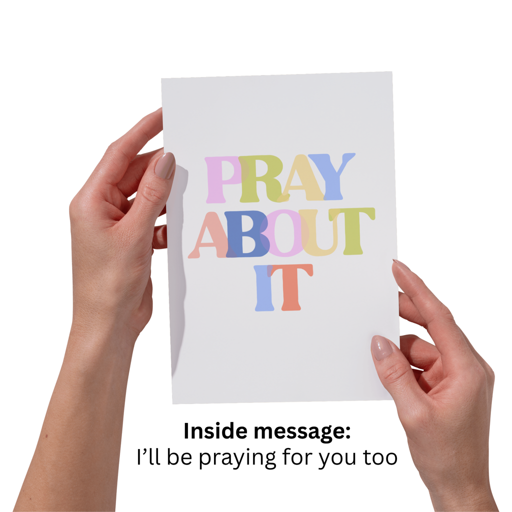Pray About It 5x7" Card