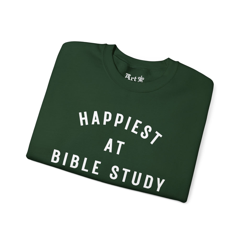 "Happiest at Bible Study" Sweatshirt