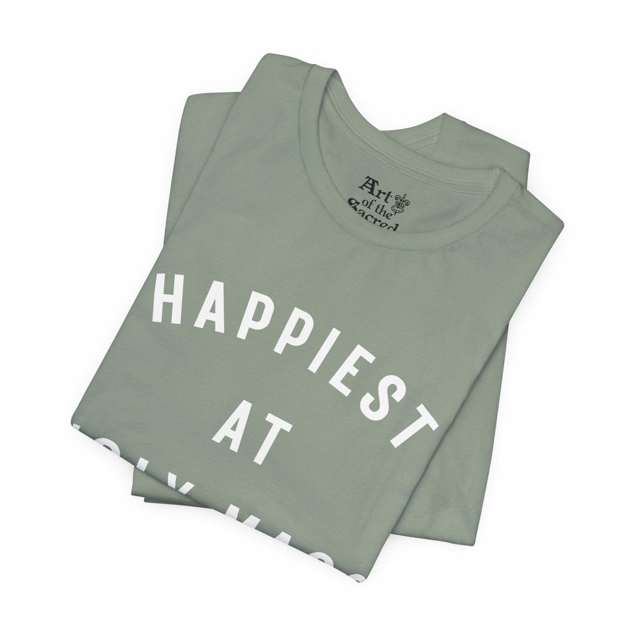 "Happiest at Holy Mass" T-Shirt
