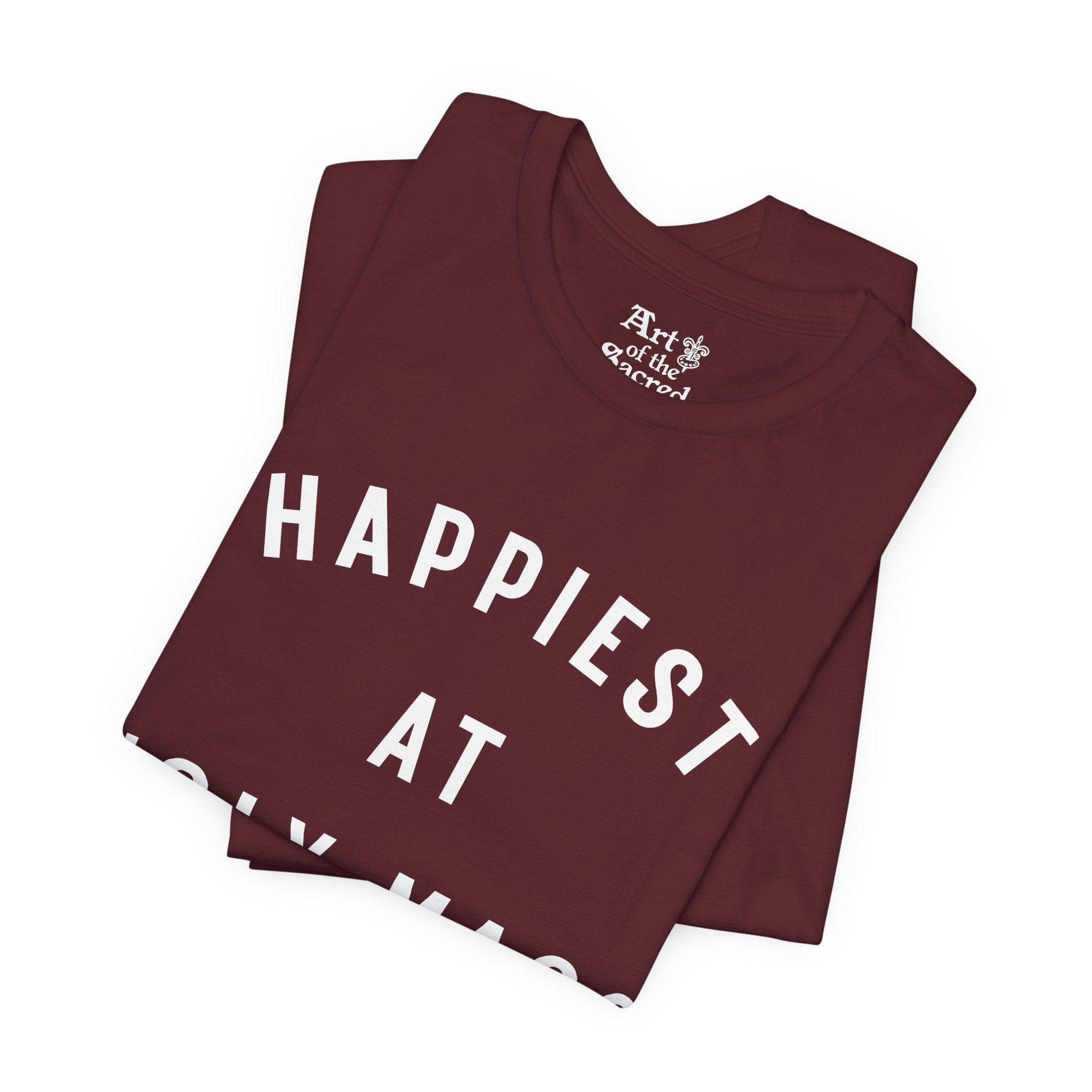 "Happiest at Holy Mass" T-Shirt