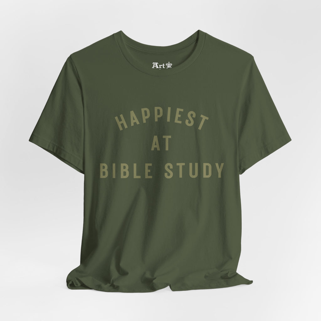 "Happiest at Bible Study" T-Shirt
