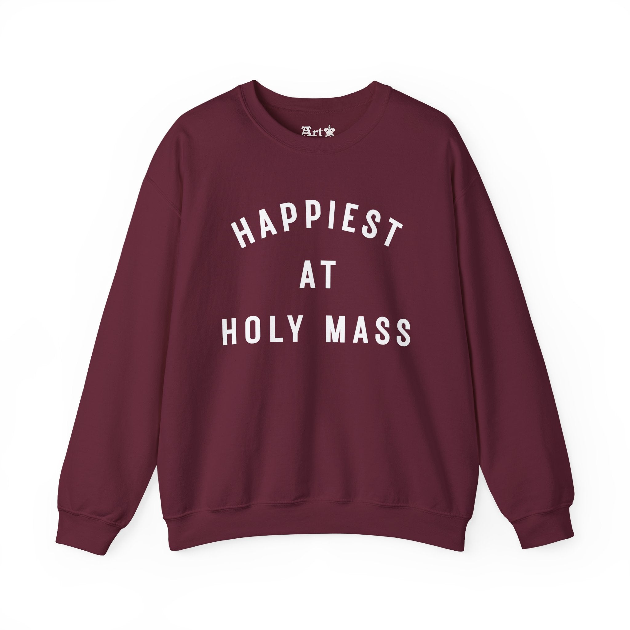 "Happiest at Holy Mass" Sweatshirt