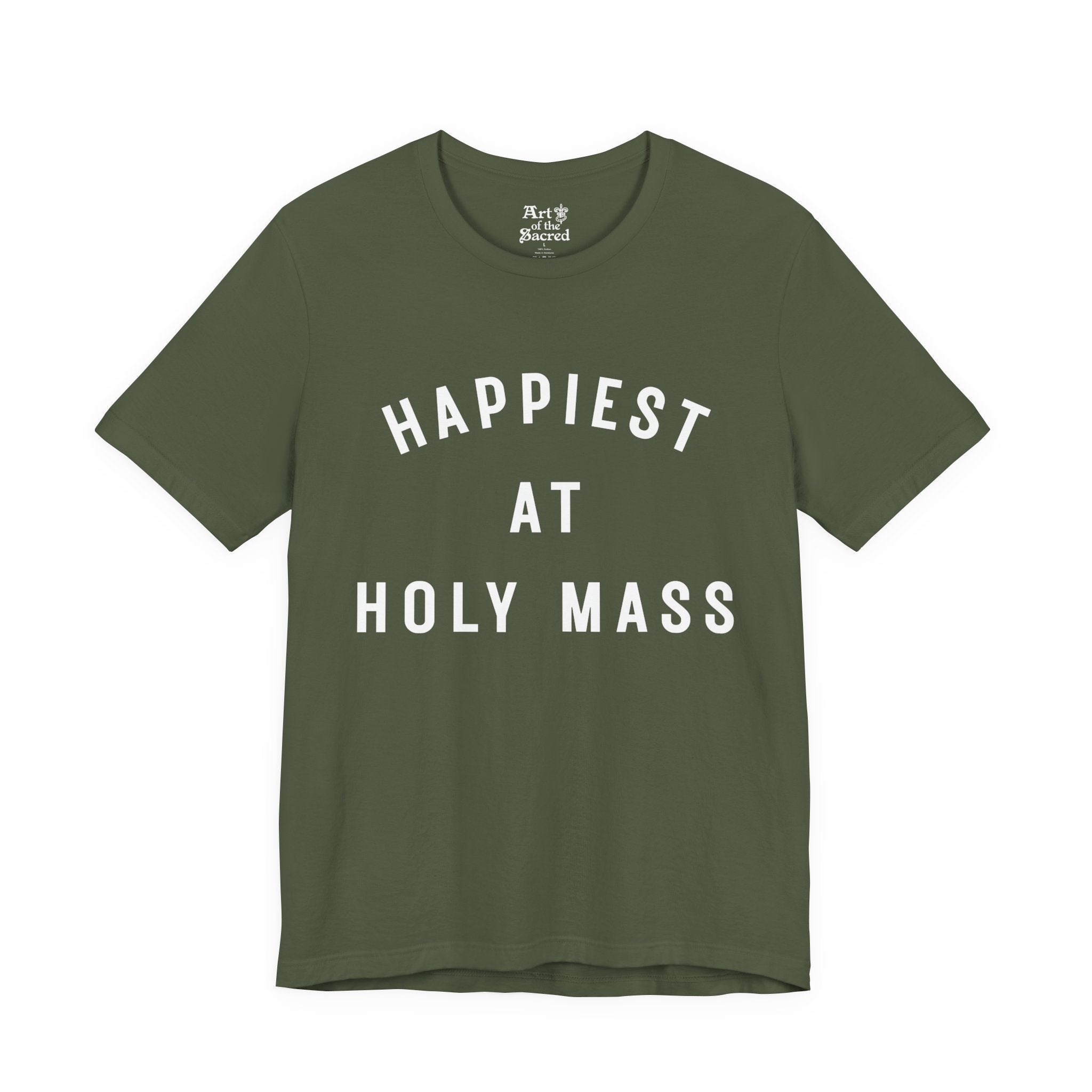 "Happiest at Holy Mass" T-Shirt