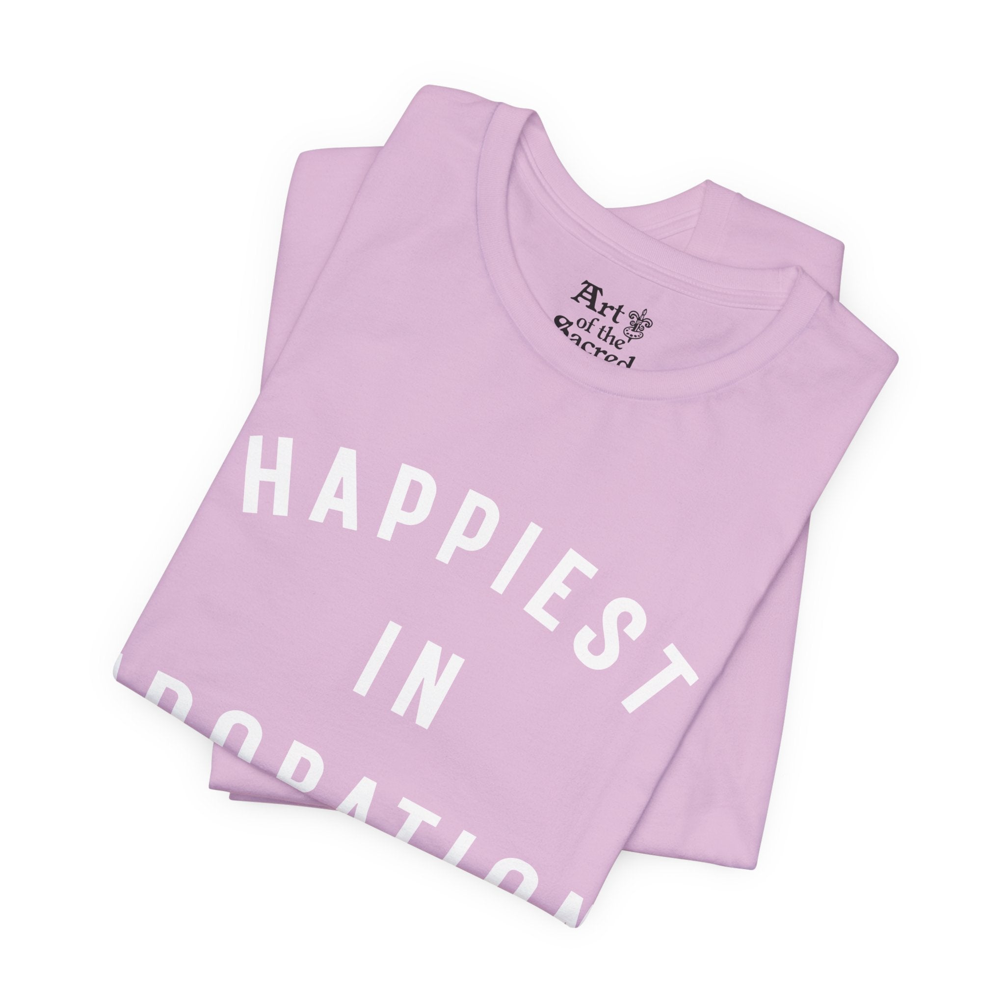 "Happiest in Adoration" T-Shirt