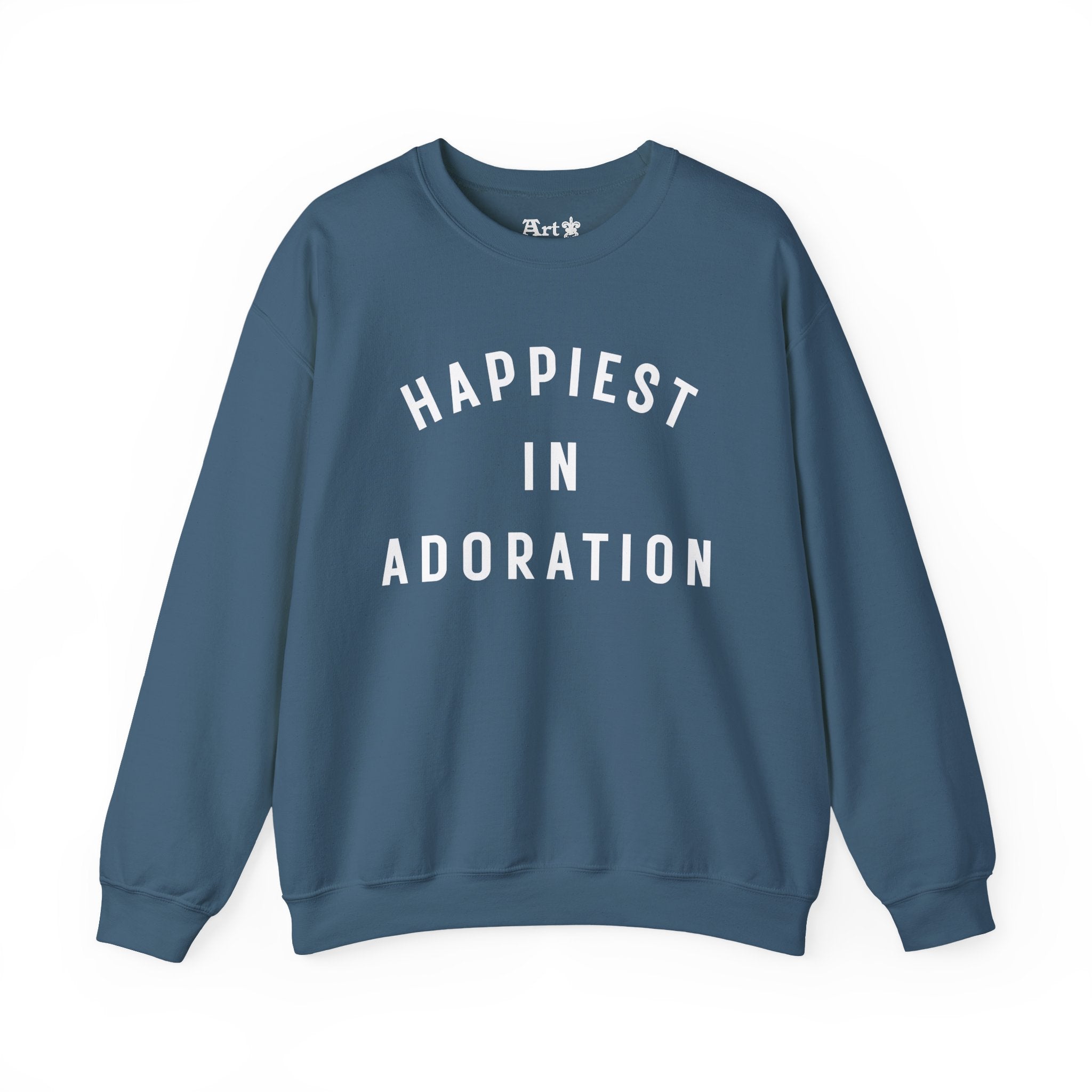 "Happiest in Adoration" Sweatshirt