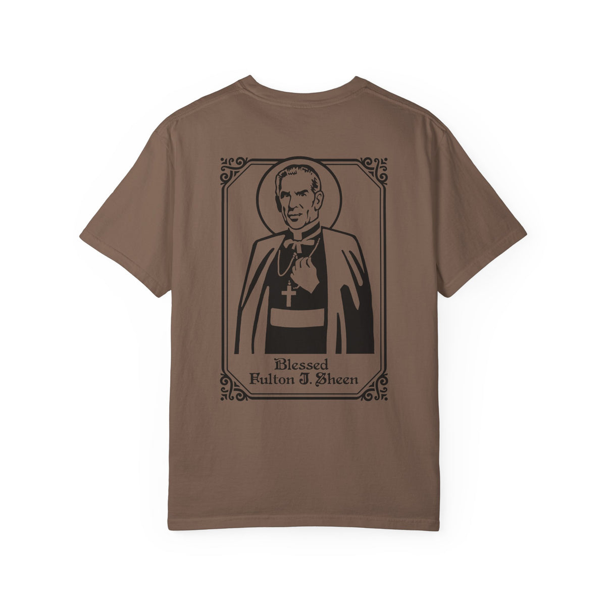 Blessed Fulton Sheen T-Shirt | Faith-Based Apparel | Religious Gift | Christian | Catholic Gift | Saint Shirt | Comfort Colors