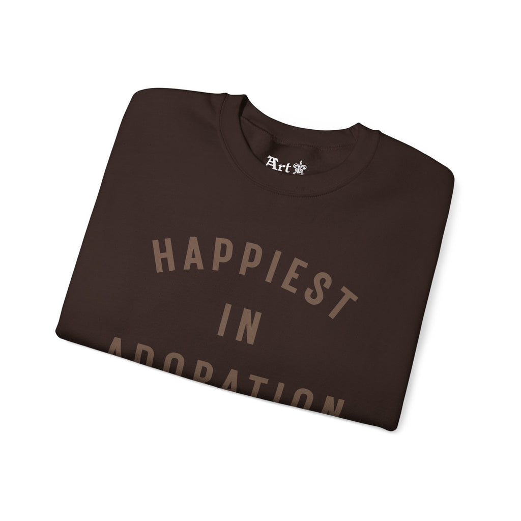 "Happiest in Adoration" Sweatshirt