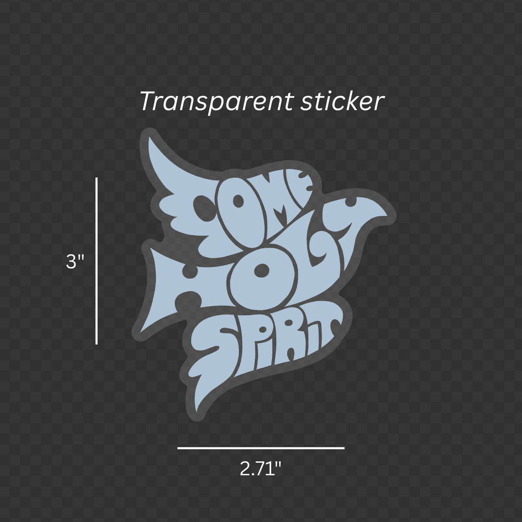 Come Holy Spirit Dove Sticker - Transparent