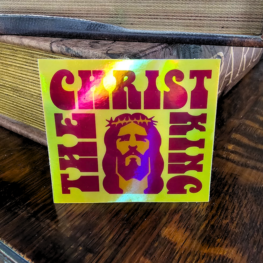 Christ the King Sticker - Holographic