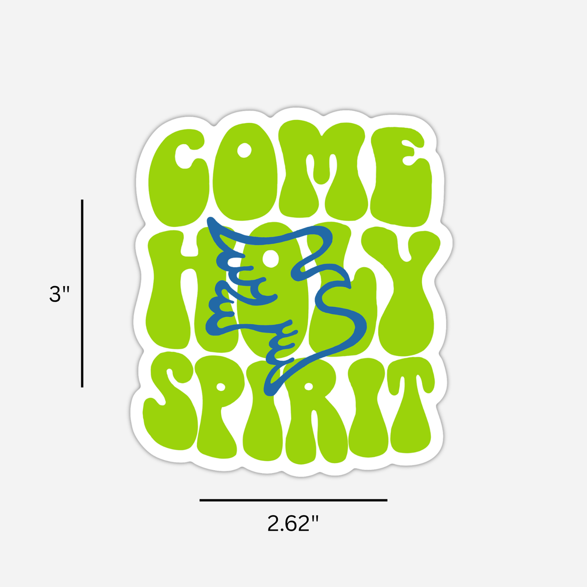 Come Holy Spirit Sticker