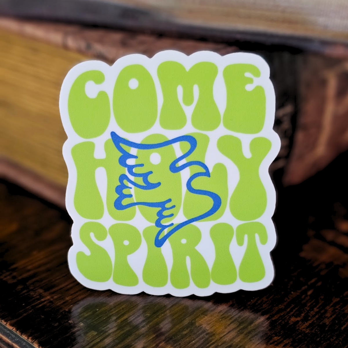 Come Holy Spirit Sticker