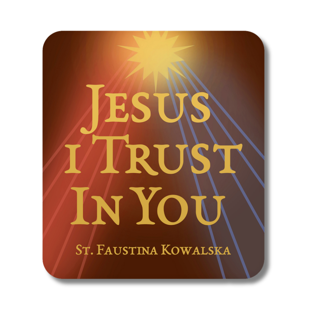 Jesus I Trust in You Sticker