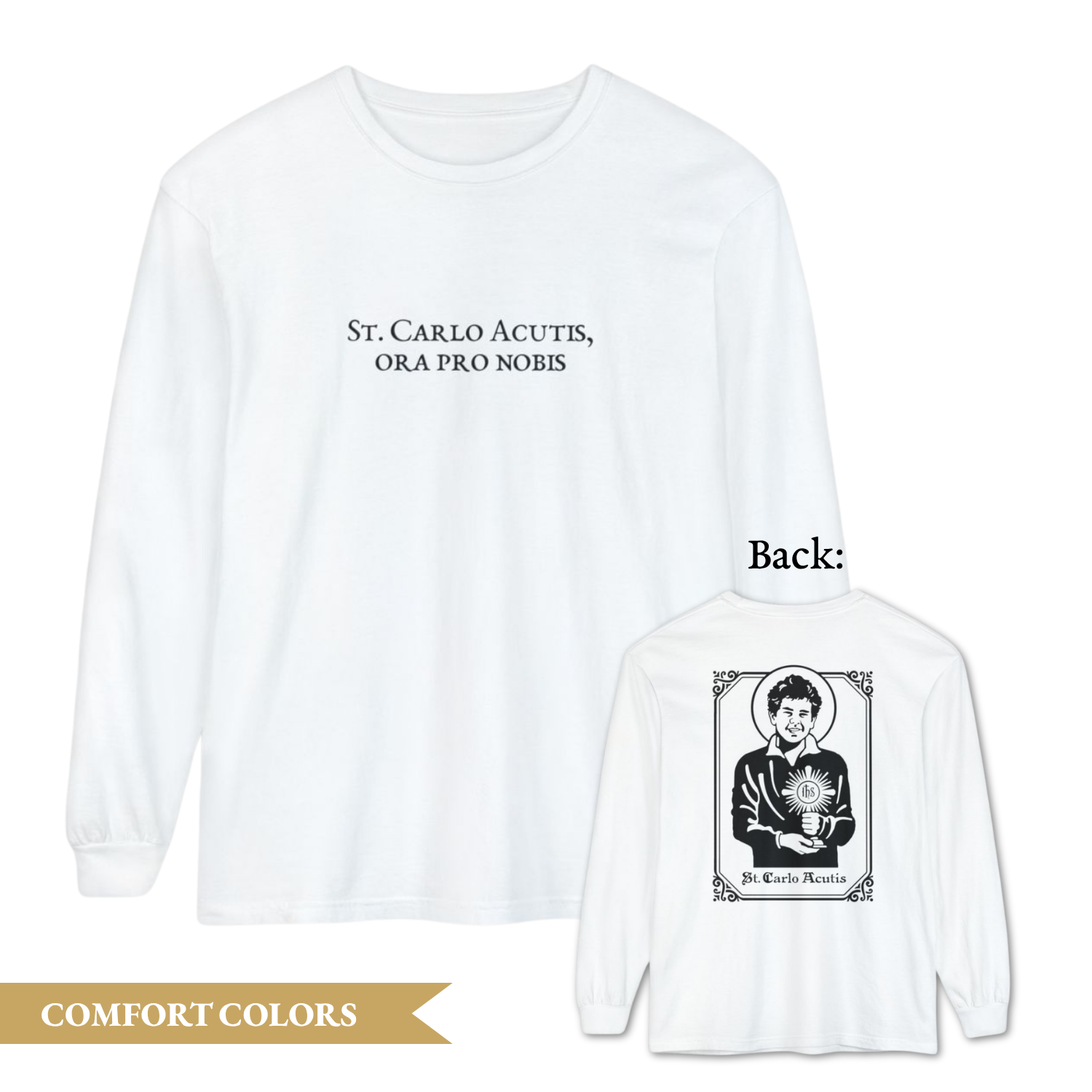 St. Carlo Acutis Long Sleeve T-Shirt