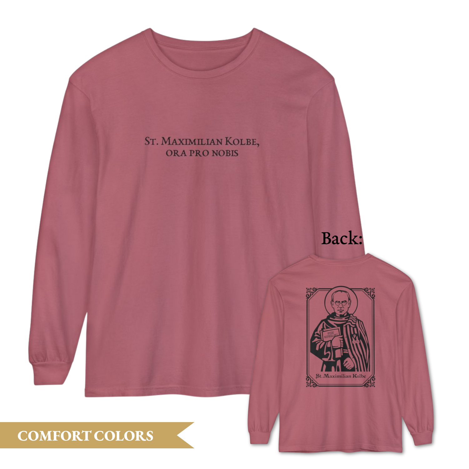 St. Maximilian Kolbe Long Sleeve