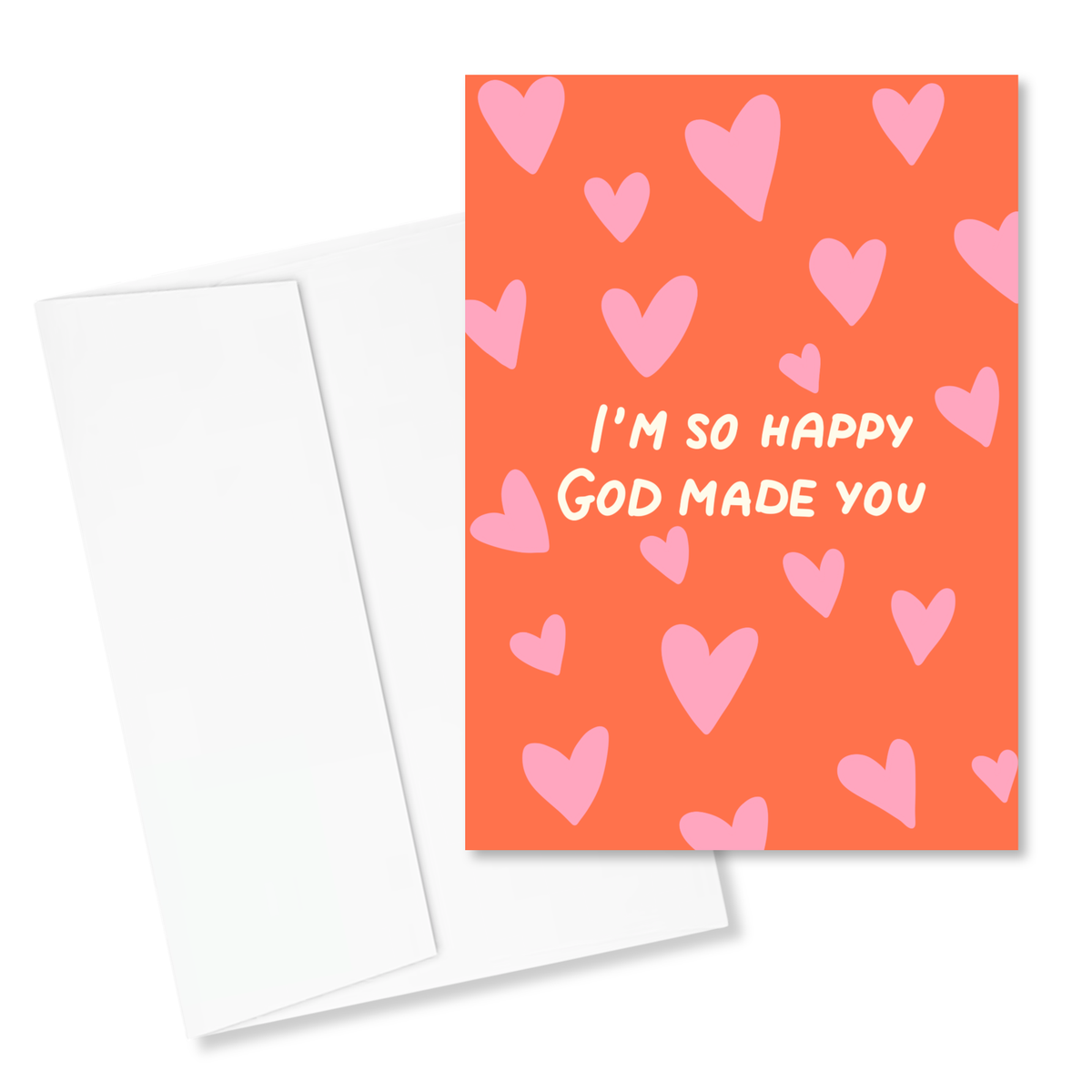 I'm So Happy God Made You 5x7" Card