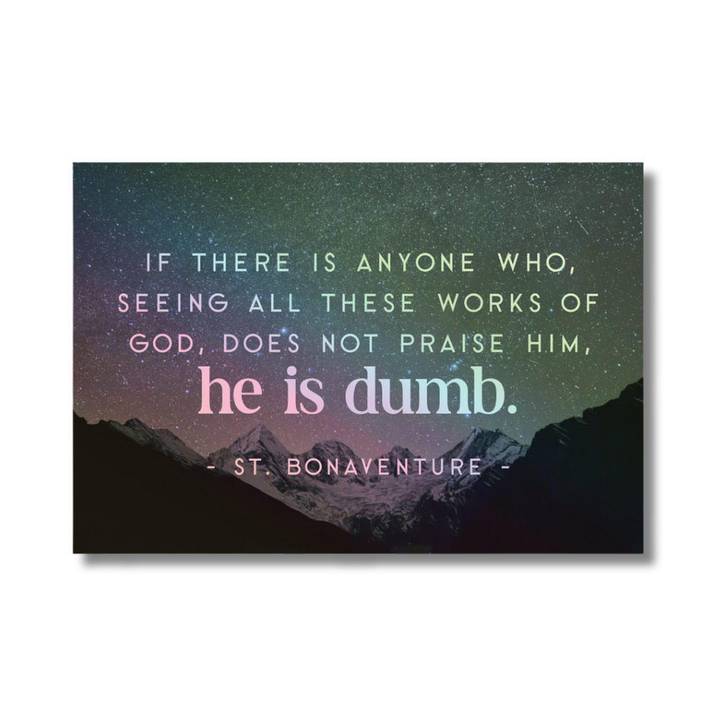 St. Bonaventure Quote Sticker - Holographic
