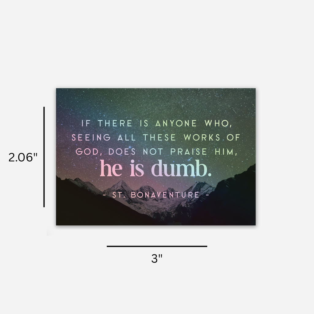 St. Bonaventure Quote Sticker - Holographic