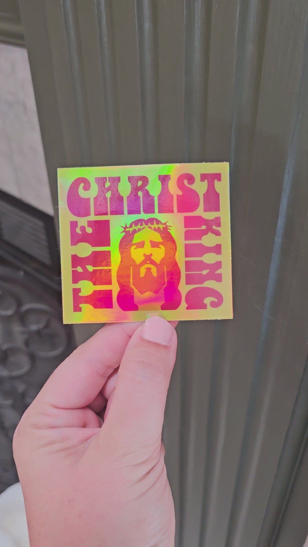 Christ the King Sticker - Holographic